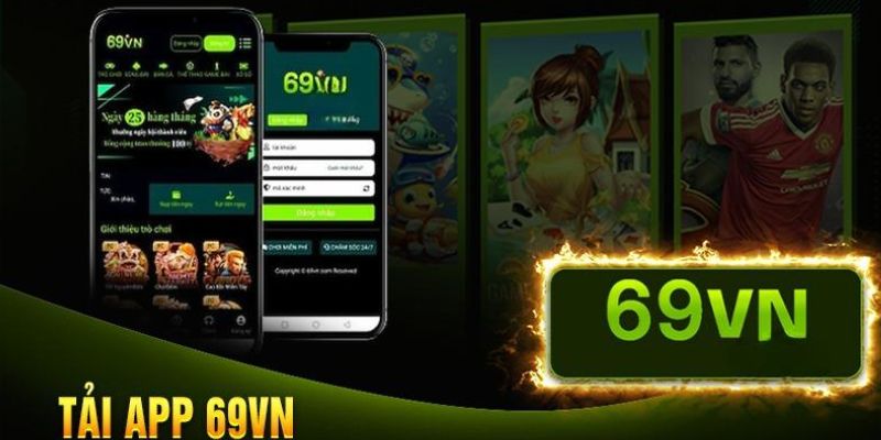 Khái niệm tải app 69VN