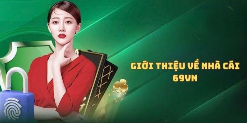 Ưu điểm nổi bật người chơi được tận hưởng tại 69vn