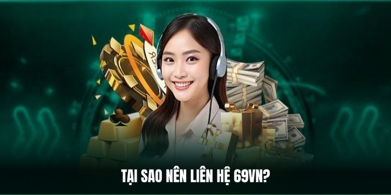 Bộ phận CSKH tại 69VN luôn được đánh giá cao